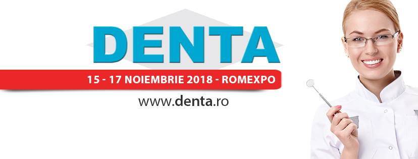 Va asteptam la Denta | 15-17 noiembrie 2018 | Romexpo